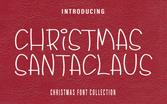 Christmas Santaclaus: A Handwritten Font for Editorial Design