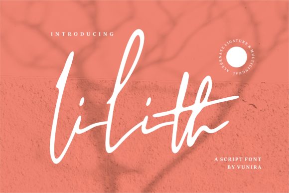 Lilith: The Handwritten Font That Elevates Campaign Design