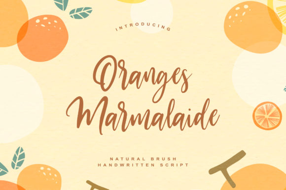 Oranges Marmalaide: A Timeless Handwritten Font for Branding