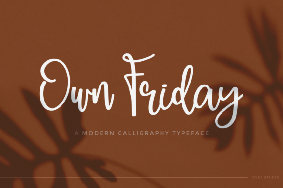 Own Friday: A Designer's Take on Modern Script Typography