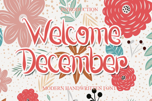 Welcome December: The Script Font That Elevates Campaigns